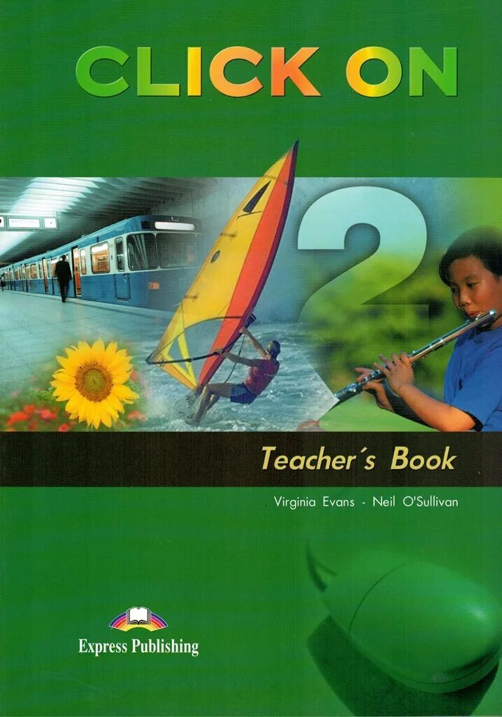 Click language. Учебник английского click on 2. учебник students book click on 2. click on книга. учебник virginia evans click on.