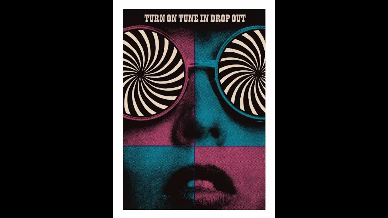 Turn on tune in drop out. Turn on, tune in, drop out тимоти. фильм turn on, tune. easy on them turns baird обложка.