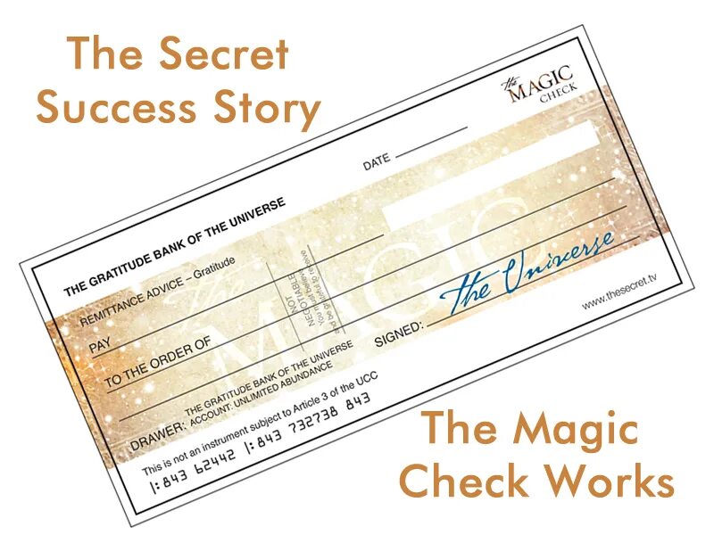 Www secret. Thesecret.TV магический чек. Чек из книги магия. Чек изобилия Ронда Берн. Чек банка Вселенной.