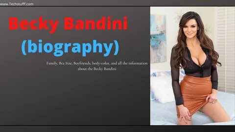 Becky bandini bio