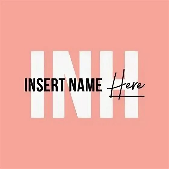 Insert name