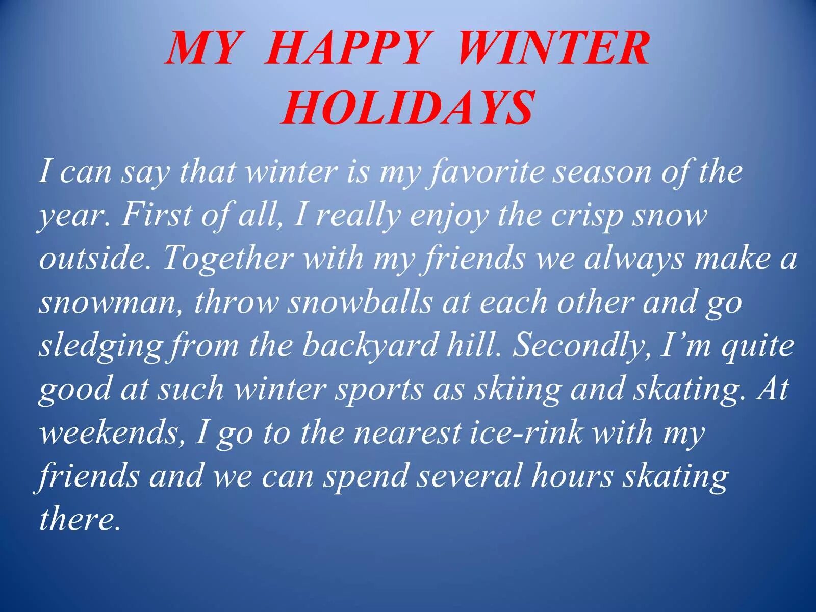 Топик праздники. My Winter Holidays сочинение. Презентация my favorite Holiday. My Winter Holidays эссе. Текст Winter Holidays.