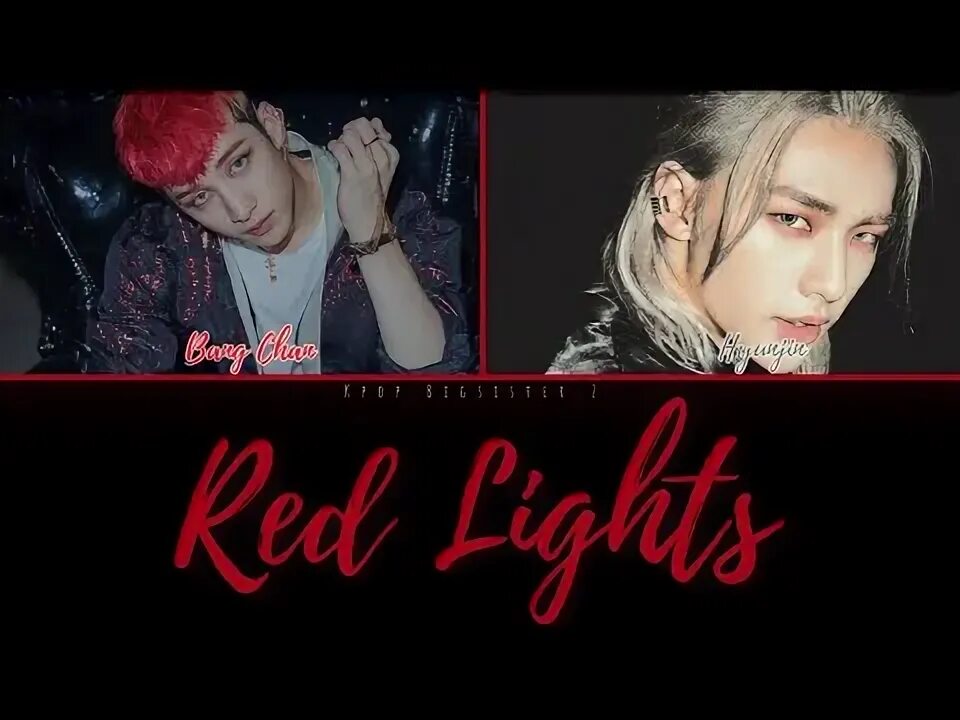 Песня get lit stray kids. Постер Stray Kids ред Лайтс. Red Lights Stray Kids обложка. Red Lights Stray Kids текст. Red Lights Stray Kids Ноты.