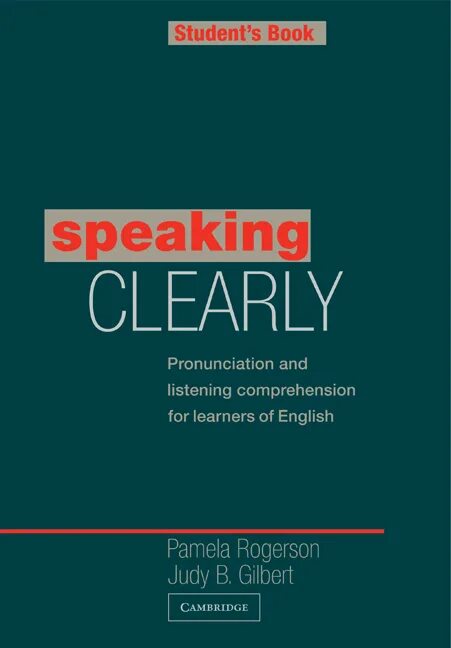 Speak clearly. Students book for speaking English. English pronunciation book. Advanced English Learner.