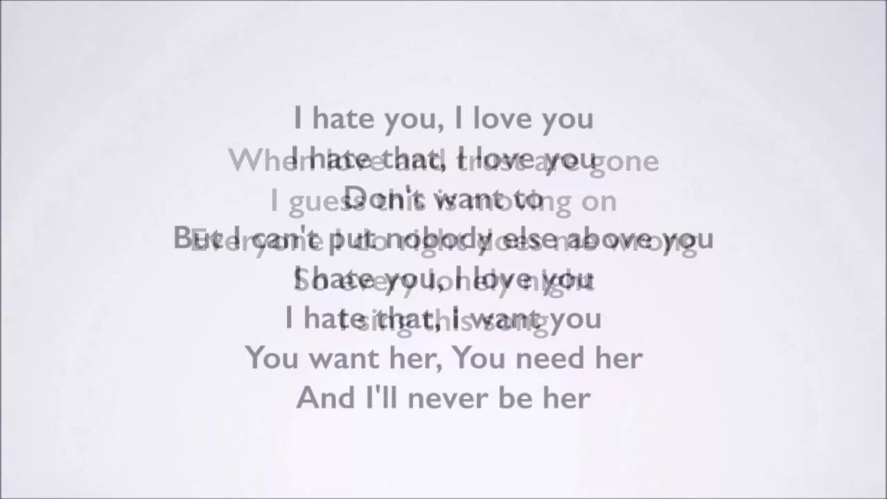 You want me you hate me. I hate you i Love you текст. Choke me like you hate me but you Love me. Hate you Love you текст. I hate u перевод.