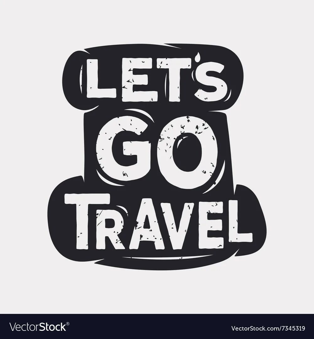 Lets go high. Lets go Travel. Let's Travel логотип. Надпись летс го. Lets go Travel картинки.