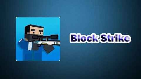 Block strike 7.7 9