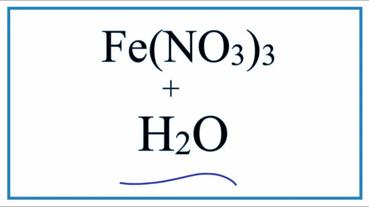 Al no3 3 h2o. Fe(no3)3. Al+no3+h2o. Fe(no3)3 в воде. Al2o3 hno3 al no3 h2o