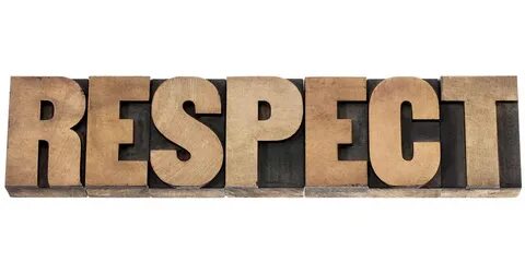 Respect but