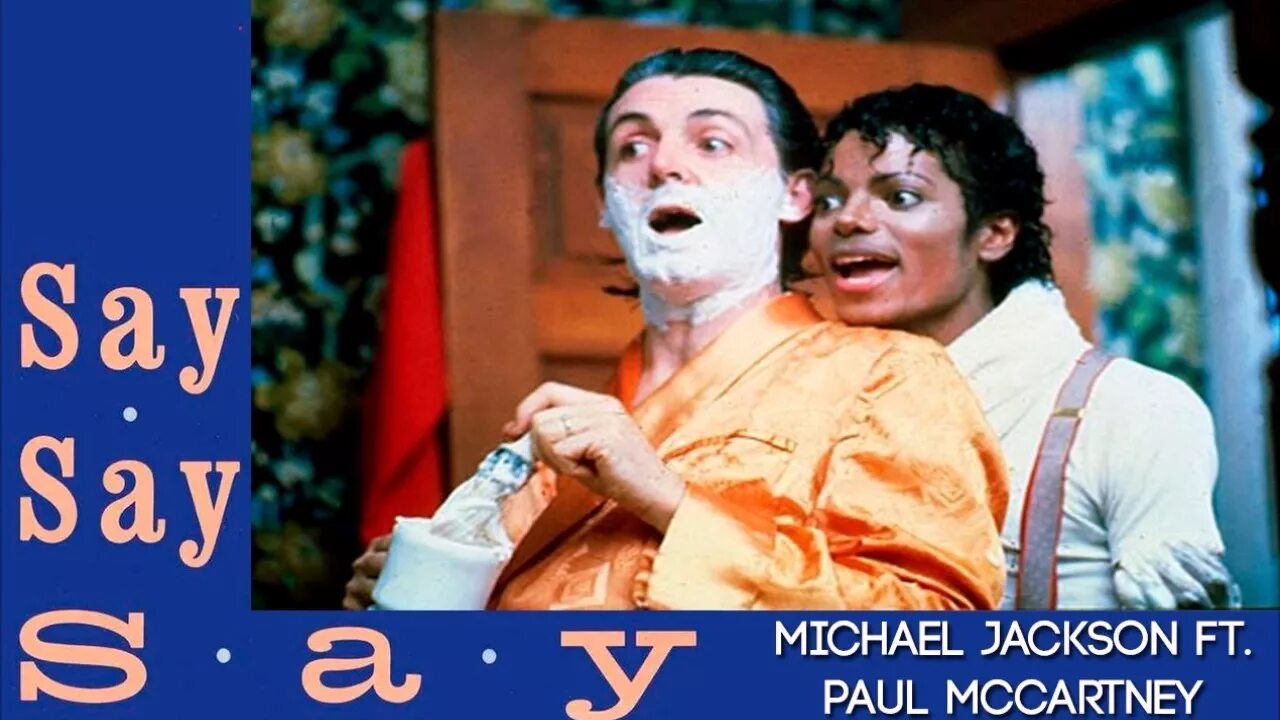 Mccartney michael jackson say say say. Paul MCCARTNEY and Michael Jackson. Paul MCCARTNEY & Michael Jackson – say say say обложка.