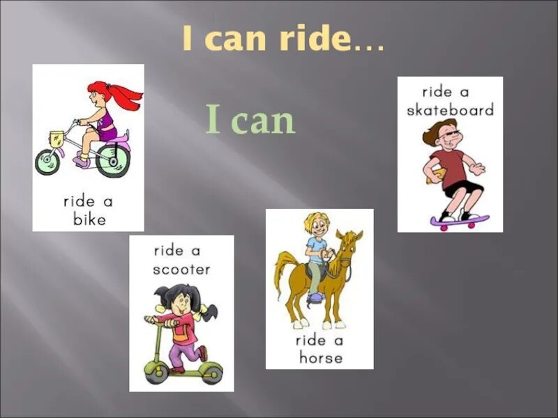 Can Ride. RI can! Ride a Bike, Ride a Horse, задания. I can. You can Ride a Horse вопросительное. Be ride перевод