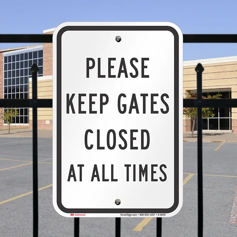 Please keep. Closed Gate. Keep Gates close. Gates sign.