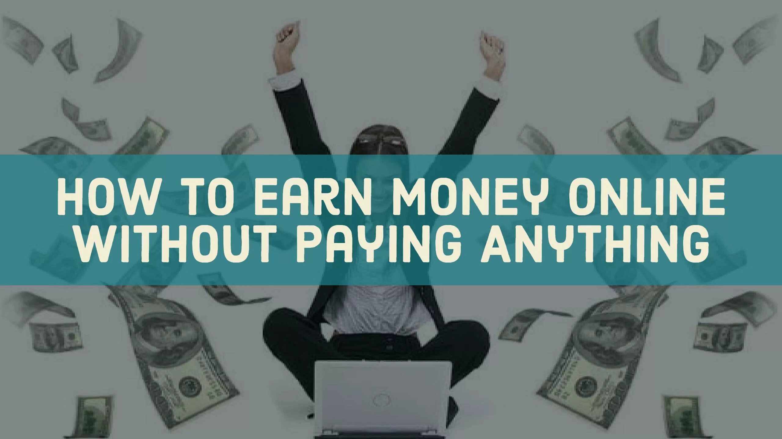 How i make money. How to earn money. how to earn money online. earn without investment. how people earn money..
