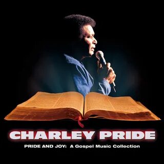 Charley Pride - Pride And Joy (a Gospel Music Collection) - MVD.