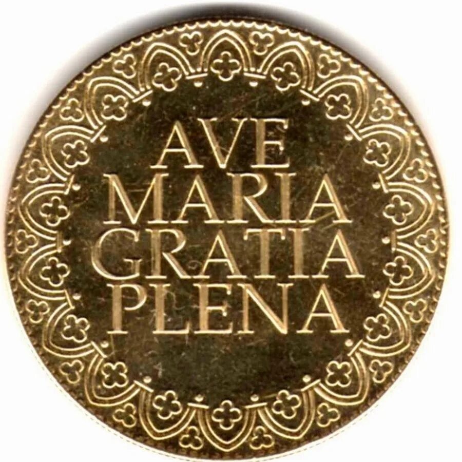 Ave Maria Gratia Plena монета. Ave Maria Gratia Plena монета Cathedrale. Нашивка Ave Maria. Жетон Ave Maria Gratia Plena buy.