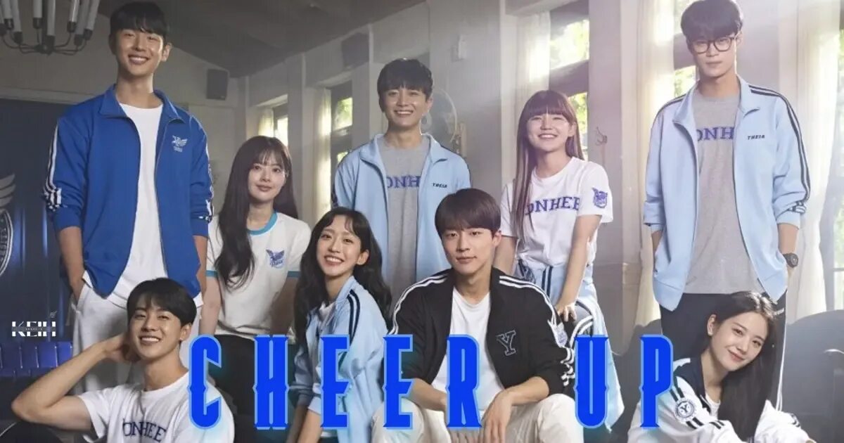 Cheer up 2022. Корейская дорама взбодрись. Cheer up kdaram. Взбодрись дорама. Cheer up дорама.