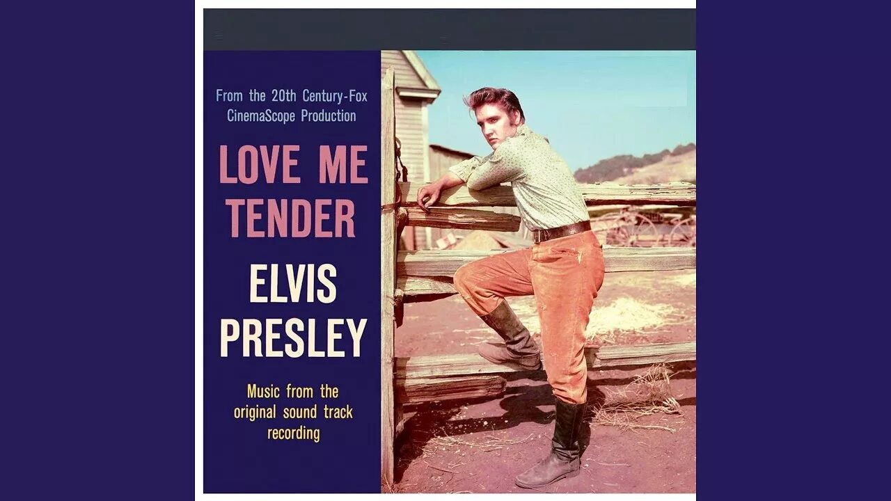 Пресли love me tender. Love me tender 1956. Элвис Пресли лав ми тендер. Elvis Presley Love me tender обложка.