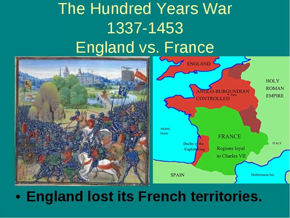 Причины столетней войны 6 класс. Столетняя война (1337–1453 годы). Столетняя война с 1337 по 1453 годы,. Hundred years War Map. Столетняя война годы.