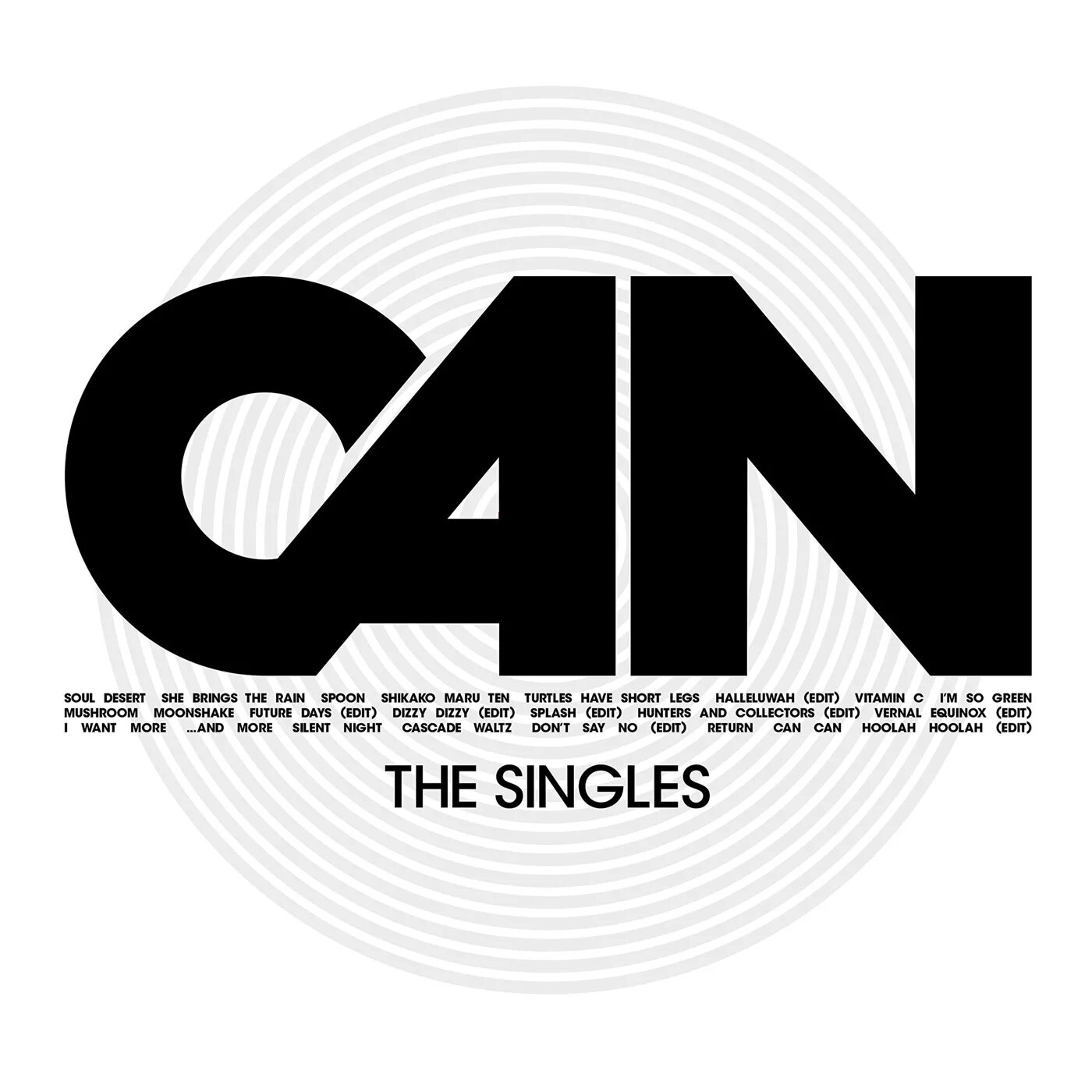 Can i have a single. Can band. the singles. can cd. the singles - the first ten years.