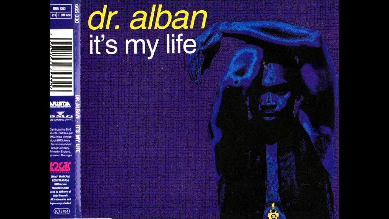 It's my Life доктор албан. ИТС май лайф доктор албан май. Dr Alban it's my Life какого года. ИТС май лайф текст доктор албан.