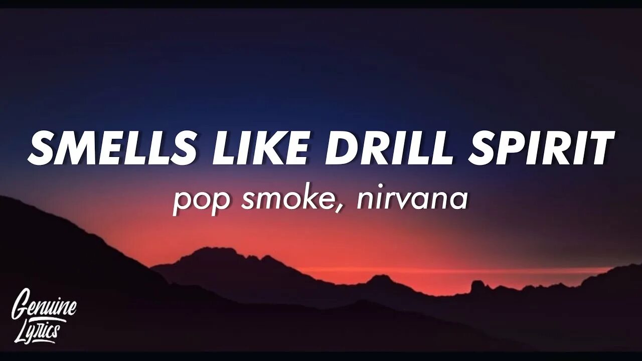 Smells like ремикс. Pop Smoke Nirvana smells. Smells like Drill Spirit. LOWORBIT smells like Drill Spirit. Nirvana Pop Smoke smells like Drill Spirit Lyrics.