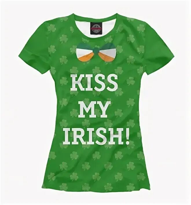 Kiss my as. Футболка Kiss. Майка Kiss. Футболка с поцелуями!. Kiss my Irish.
