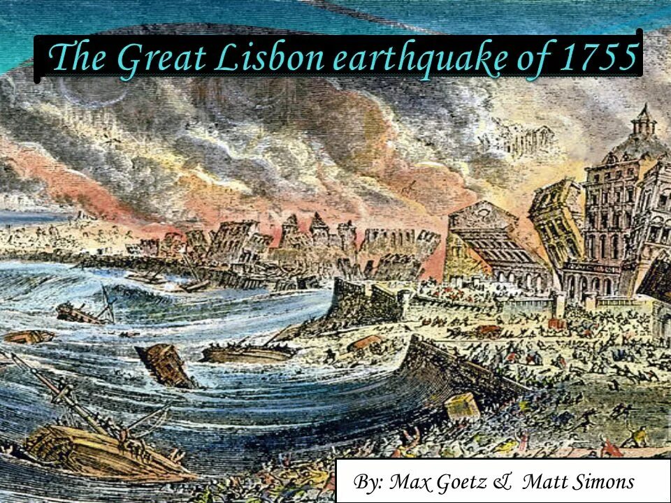 1755 землетрясения. Великое Лиссабонское землетрясение 1755. Землетрясение в Португалии в 1755. Гравюра Лиссабонское землетрясение. Лиссабонское землетрясение 1 ноября 1755 года.