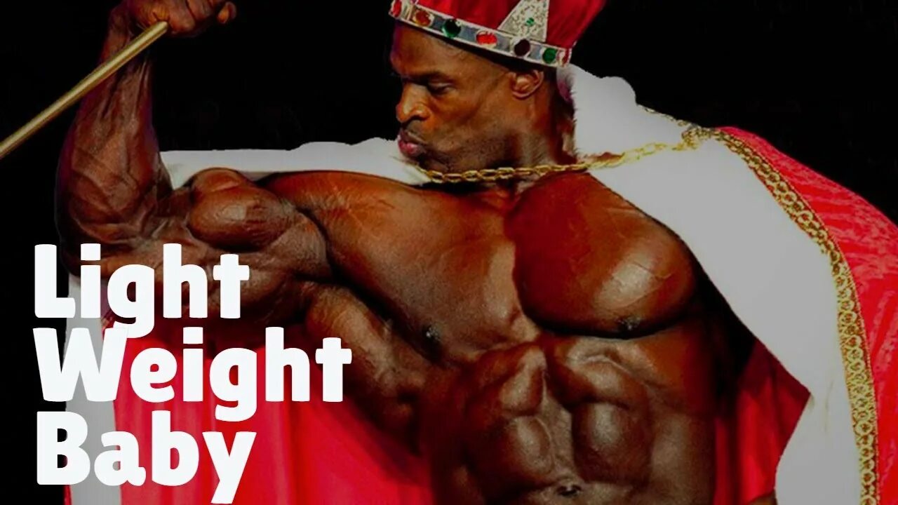 Light вес. Ронни колеман лайт вейт. ронни колеман motivation. ронни колеман мотивация. light weight baby ronnie coleman.