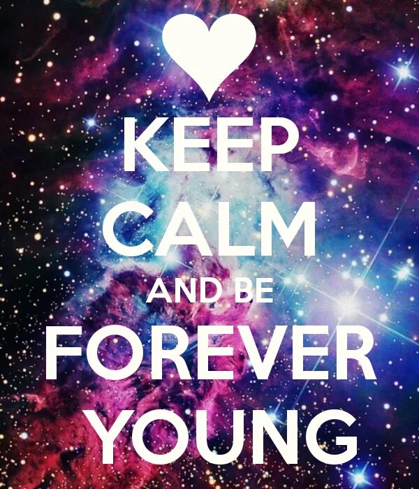 Forever young картинки. Forever young обои. Be Forever young картинки. Теги Forever young.