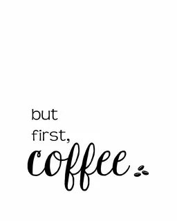 But first things first