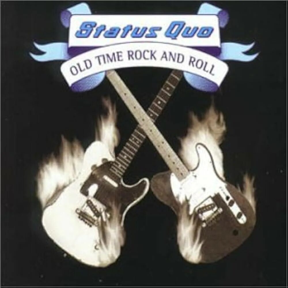 Old time Rock and Roll. Rock & Roll time. Status Quo famous in the last Century. Old time rock roll