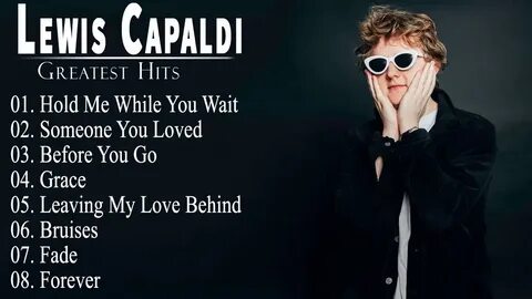Lewis capaldi переводы