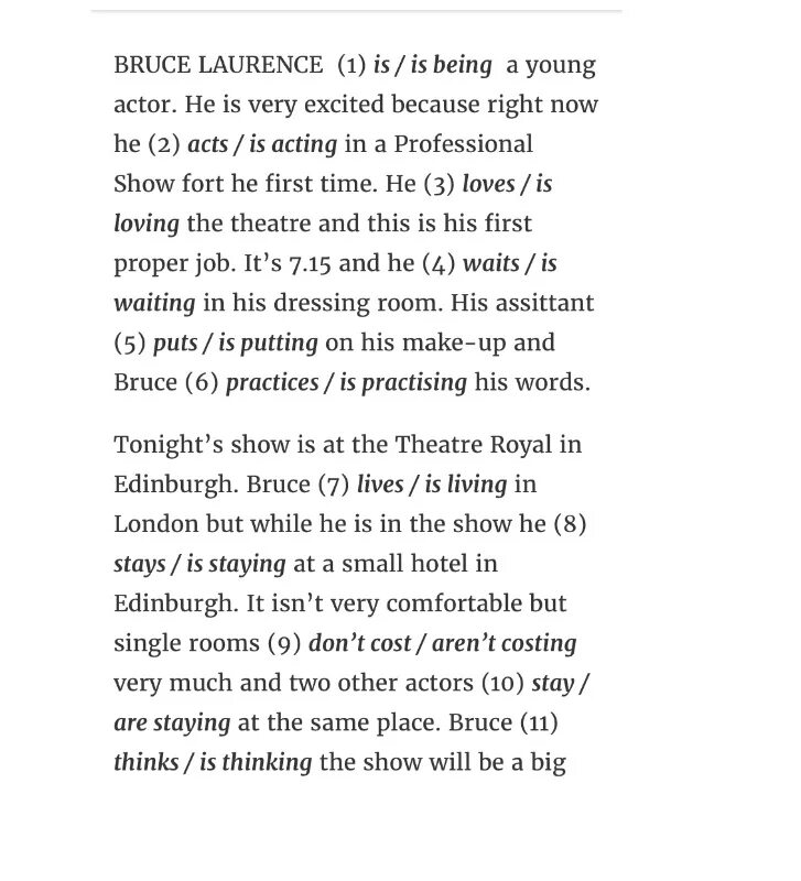 Брюс перевод. Bruce Laurence is being a young actor he is very ответы. Actor перевод. Текст Tom-a young actor. Bruce Laurence (0) i s si being a young actor. He si very excited because right Now he (1) Acts /is acting in.