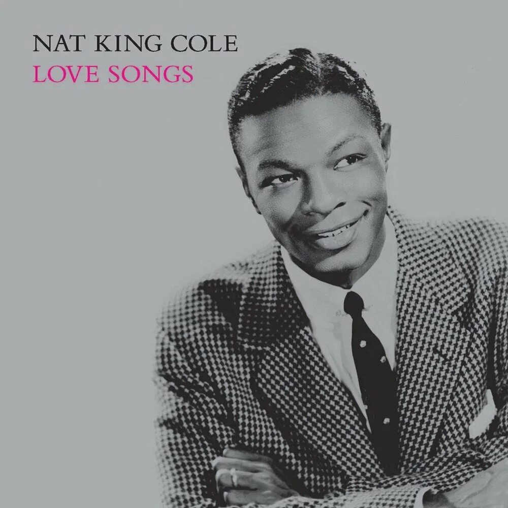 Нэт Кинг Коул. L-O-V-E Nat King. Nat King Cole в больнице. Nat King Cole Live 32.