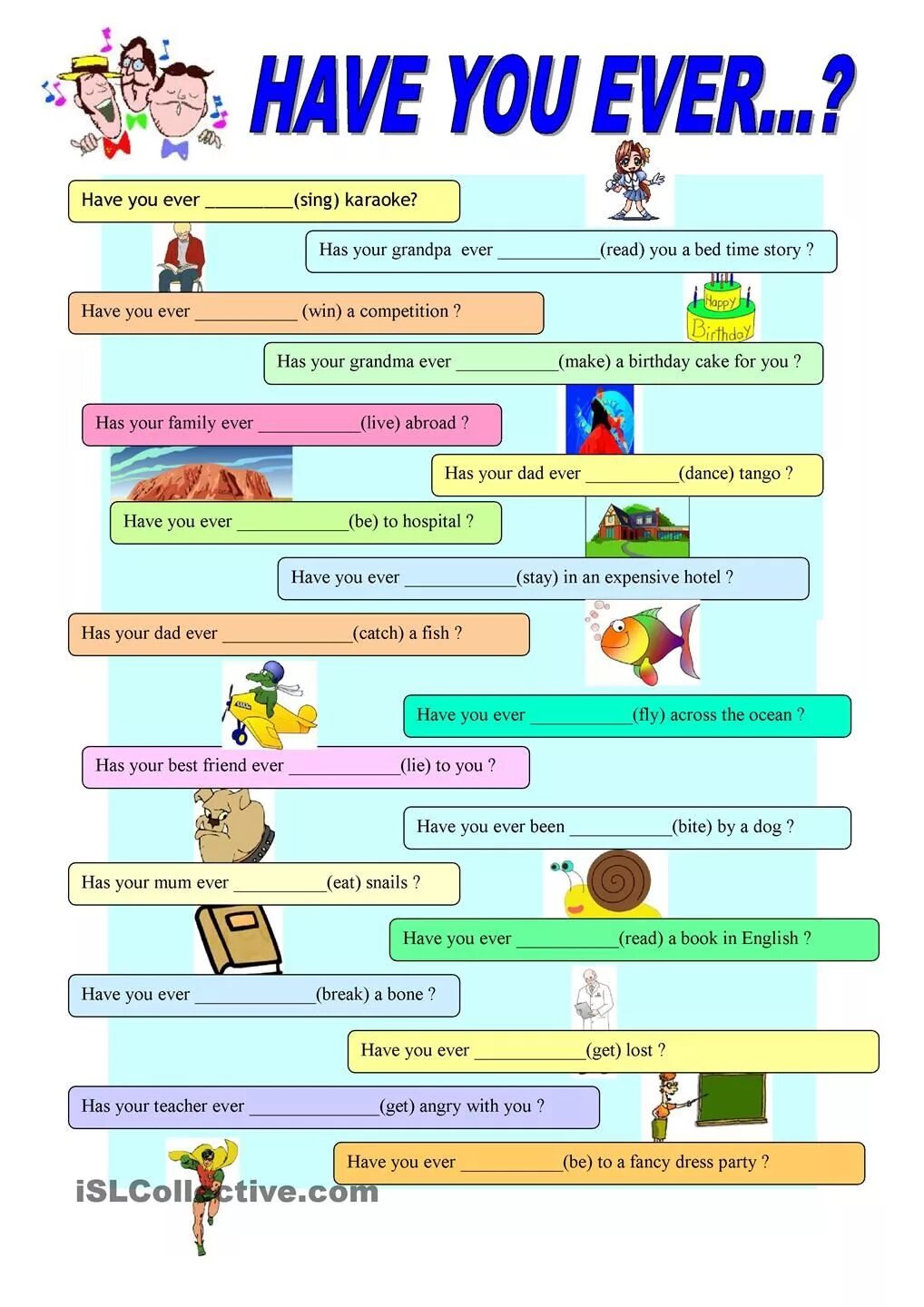 Have your parents ever. Вопросы с have you ever. Вопросы в present perfect have you ever...... Have you ever game. Have you ever Worksheets.