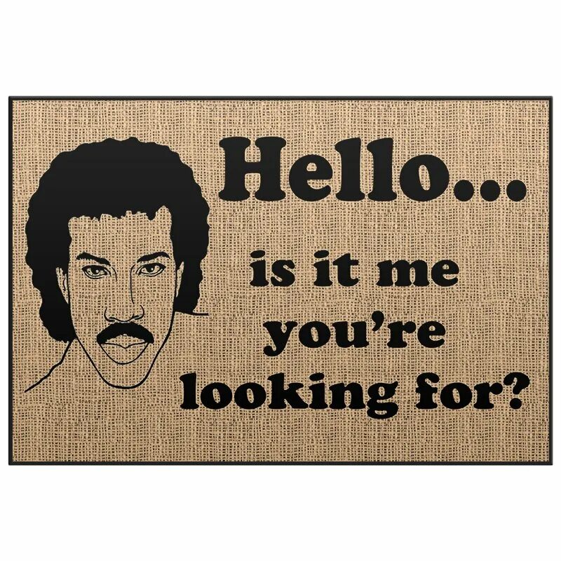 Hello is it me you looking for. Lionel Richie - hello, is it me you're looking for?. Is it me you're looking for. Hello it is me.