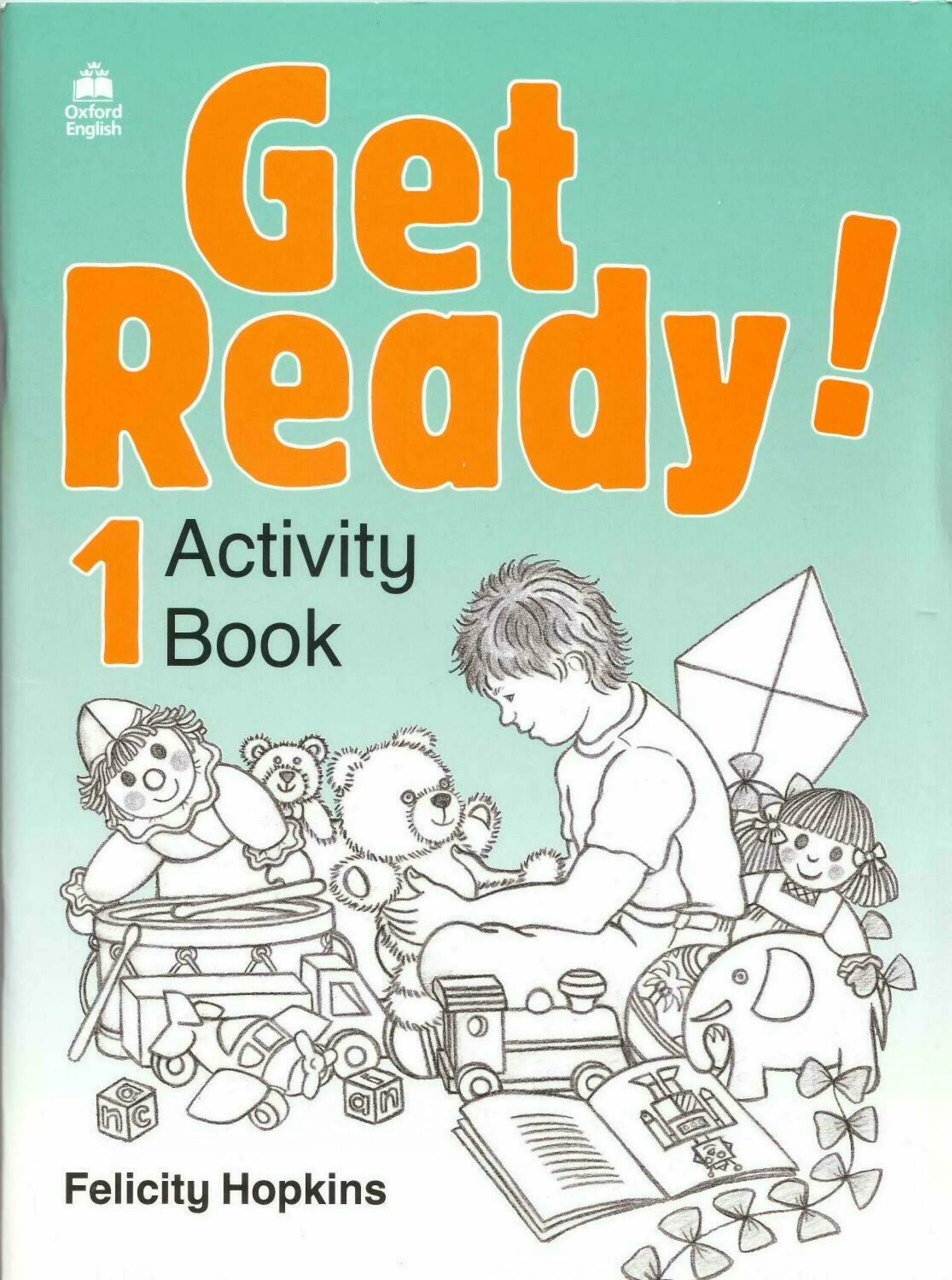 Active book 1. Книга Felicity Hopkins get ready. Activity book. Activity book книга. Activity book 1.