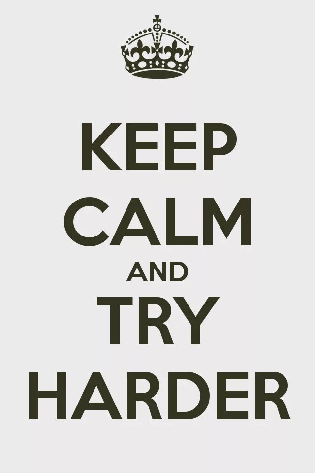 You should try this. Try harder. Авы try hard. Картинка try harder. Рисунок try harder.