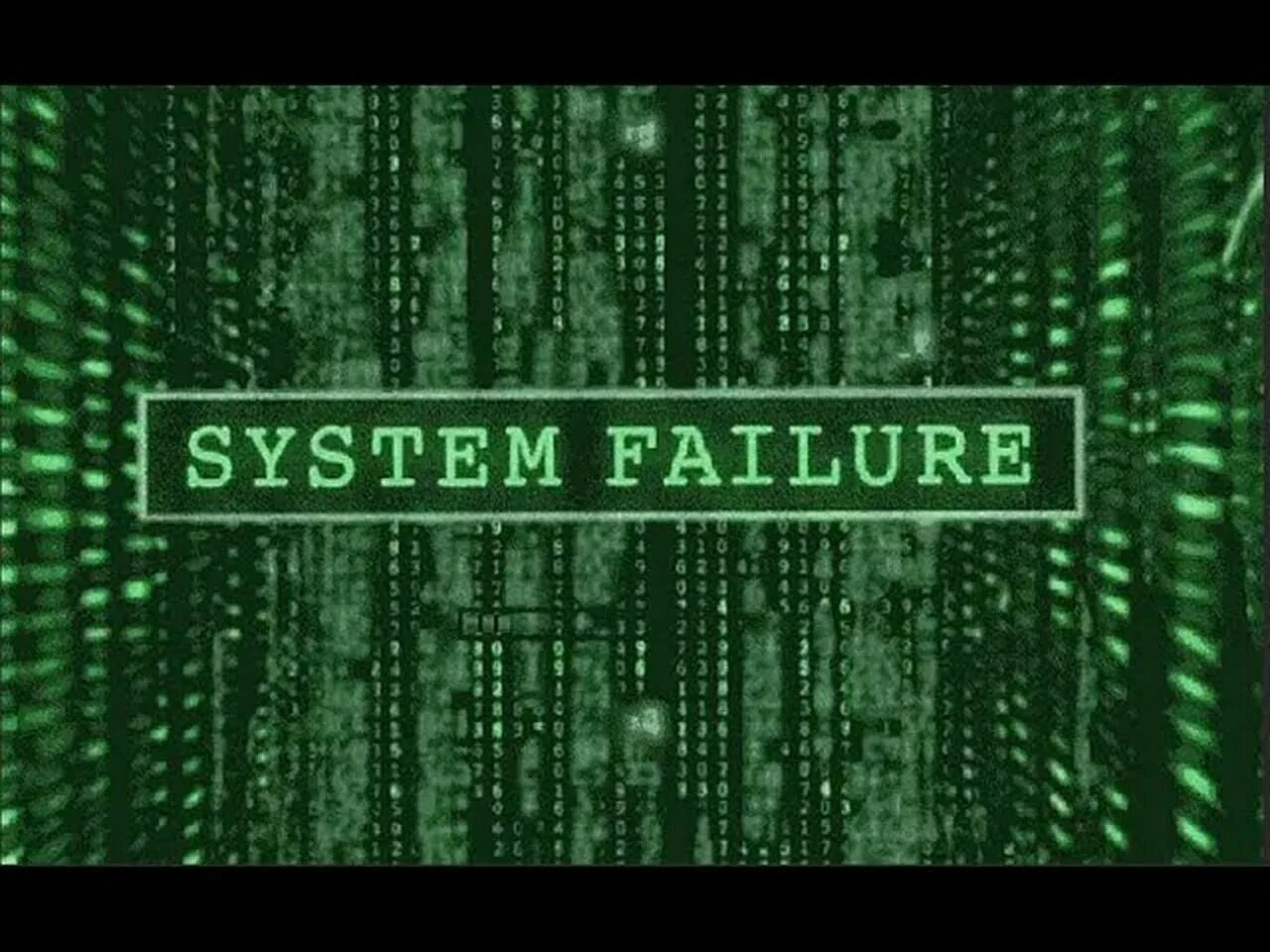 Systems matrix. Матрица отказ систем. Матрица System failure. Сбой системы. Сбой системы картинка.