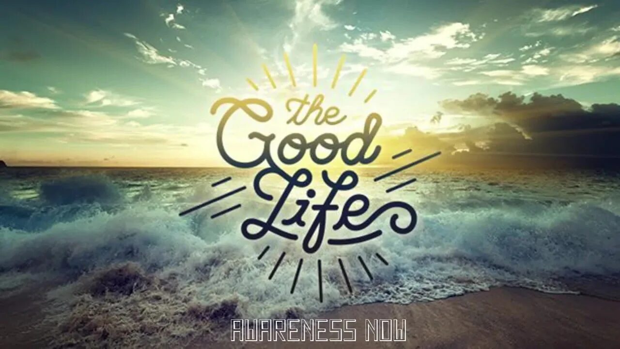 The good life found. The good Life. Life is good надпись. Live Life картинки. Life II good.