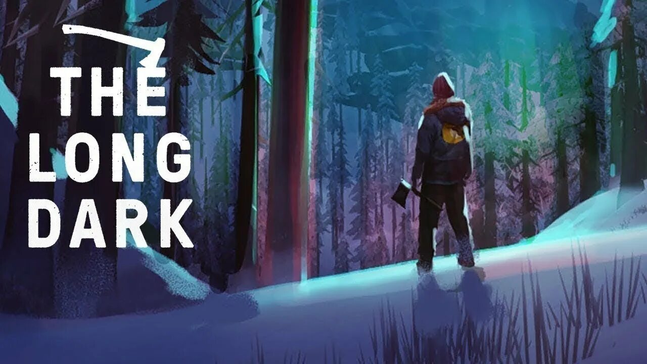 Dark привет. The long Dark стрим. The long Dark превью. The long Dark выживание. The long Dark Постер.