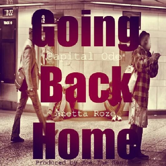 Go back Home. Going back Home. Getting back home