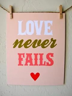 Love never fails