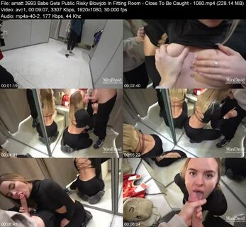 amatt_3993 Babe Gets Public Risky Blowjob In Fitting Room - Close To Be Cau...