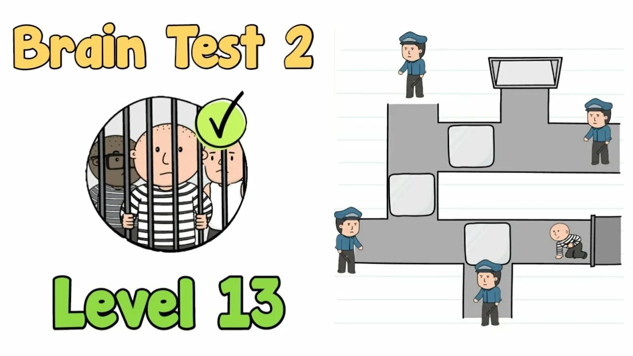 Brain test 2 13. Brain Test 2 уровень 13. Тюрьма из бумаги. Брайан тест 2 уровень 13 побег из тюрьмы. Brain Test 2 побег из тюрьмы.