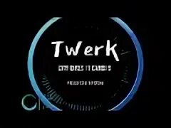 Twerk remix