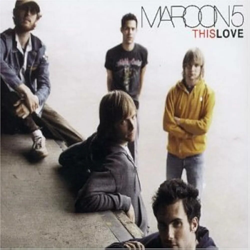 Maroon 5 this Love. Марон 5 this Love. Maroon 5 Love. Maroon 5 "Singles". This love mp3