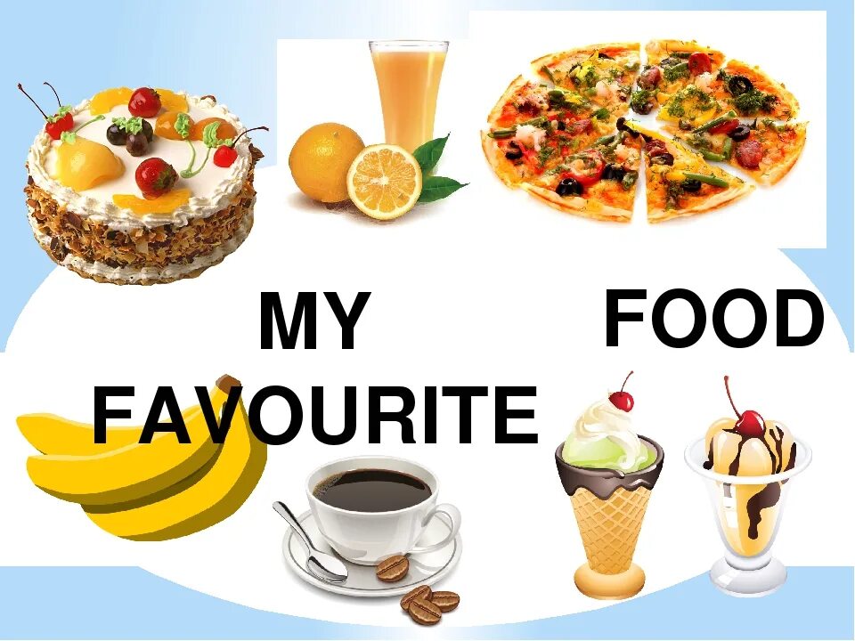 This is my food. Проект my favourite food. Английский язык my favourite food. Проект по английскому языку my favourite food. Проект по английскому любимая еда.