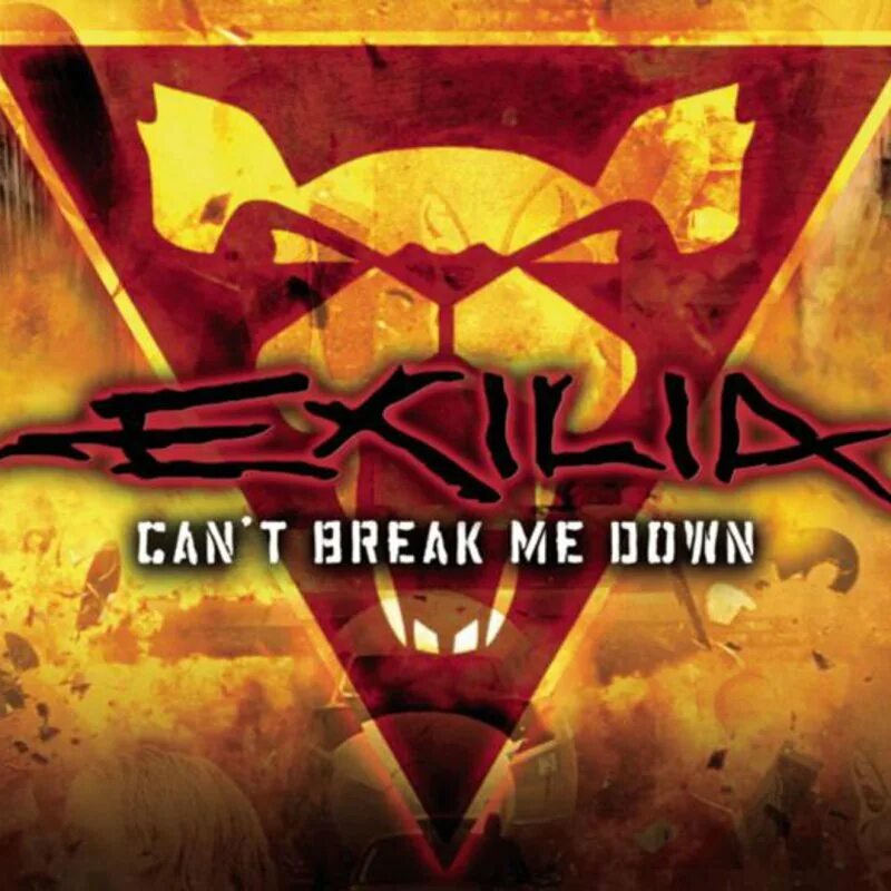 Exilia. Break me. Exilia Band. Breaking me down down down.