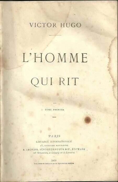 L homme qui. Victor Hugo "l'homme qui rit".